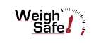 Weigh Safe